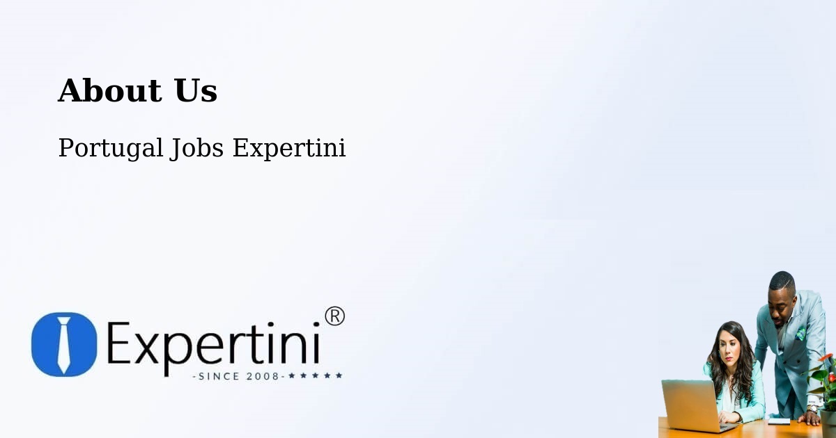 About Expertini Recruitment Platform  – Almada - Almada, Portugal Jobs Expertini