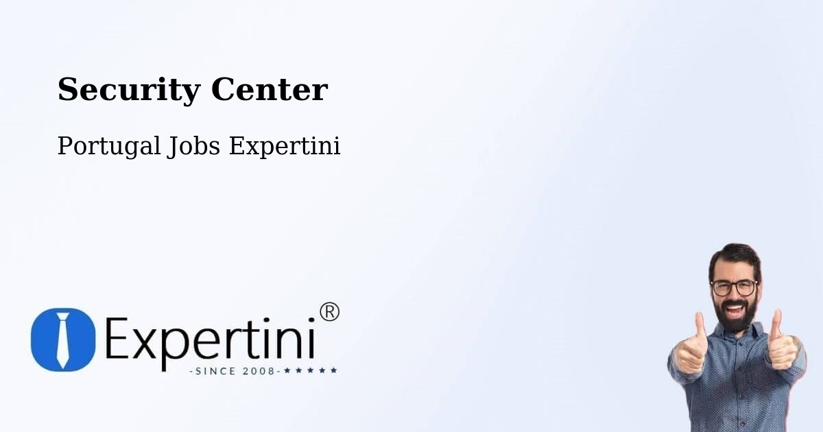 Security & Compliance – Almada - Portugal Jobs Expertini
